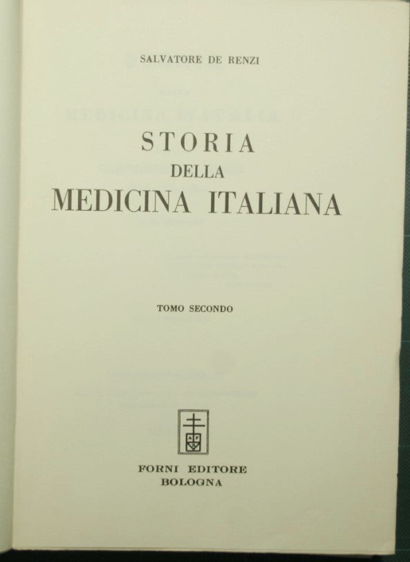 History of Italian Medicine - Vol. II and III