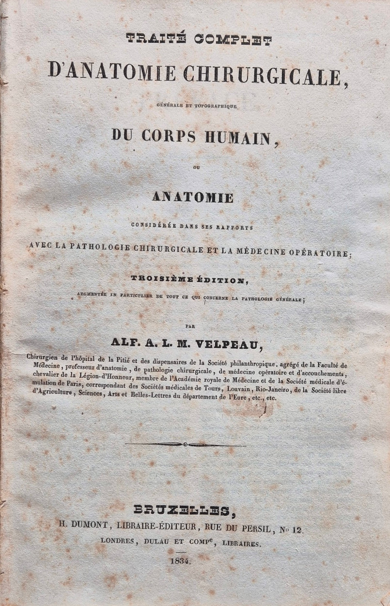Traitè complet d'anatomie chirurgicale, generale et topographique du corps humain