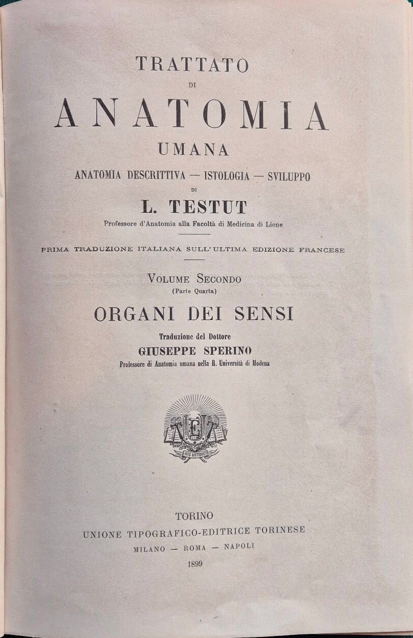 Trattato di anatomia umana - Vol. II (Parte quarta) Organi dei sensi