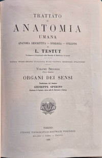 Trattato di anatomia umana - Vol. II (Parte quarta) Organi dei sensi
