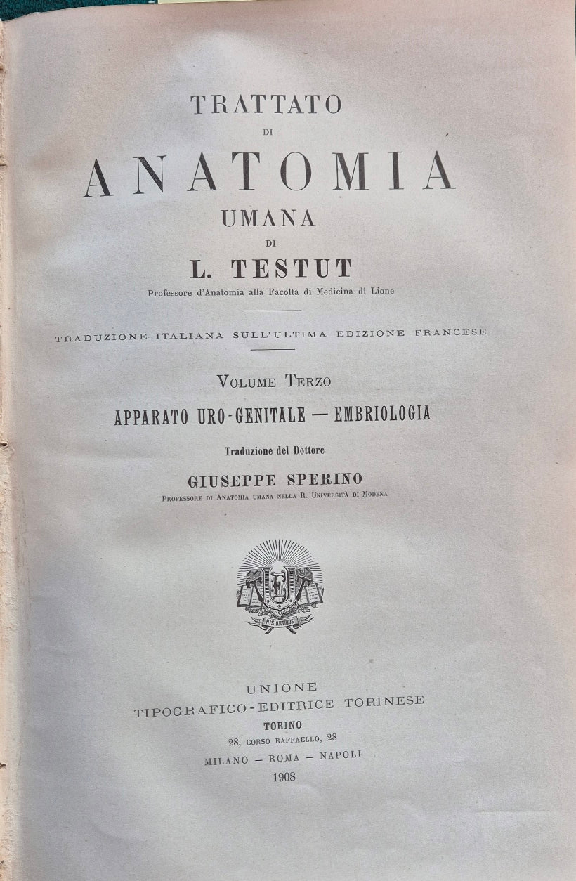 Trattato di anatomia umana - Vol. III Apparato uro-genitale - Embriologia