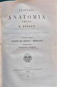 Trattato di anatomia umana - Vol. III Apparato uro-genitale - Embriologia