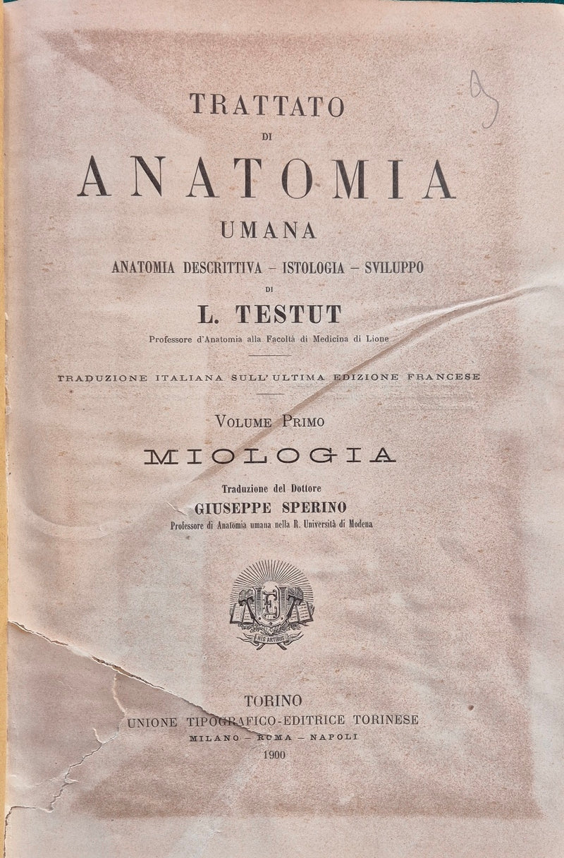 Trattato di anatomia umana - Vol. I Miologia - Vol. II Angiologia
