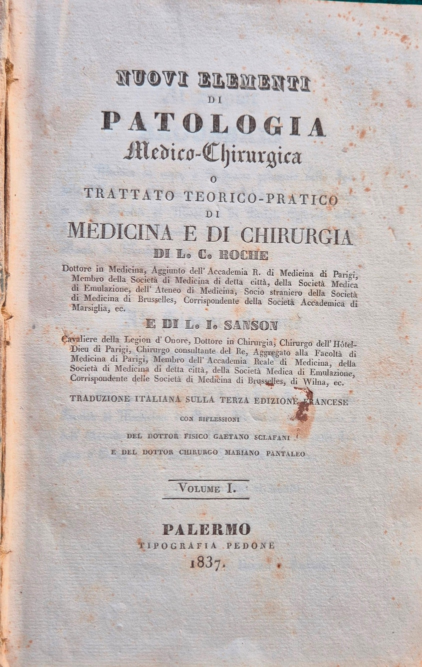Nuovi elementi di patologia medico-chirurgica o Trattato teorico-pratico di medicina e di chirurgia