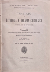 Trattato di patologia e terapia chirurgica generale e speciale - Vol. II