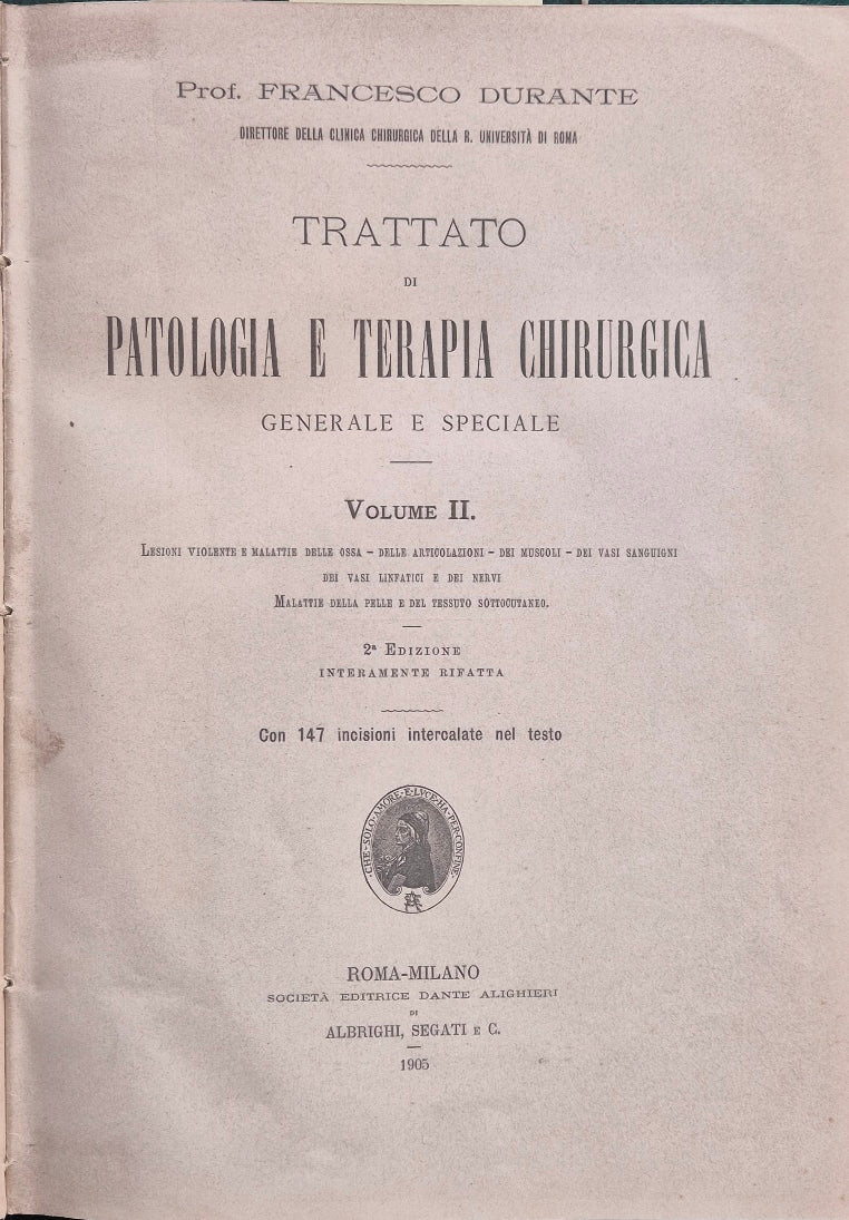 Trattato di patologia e terapia chirurgica generale e speciale - Vol. II