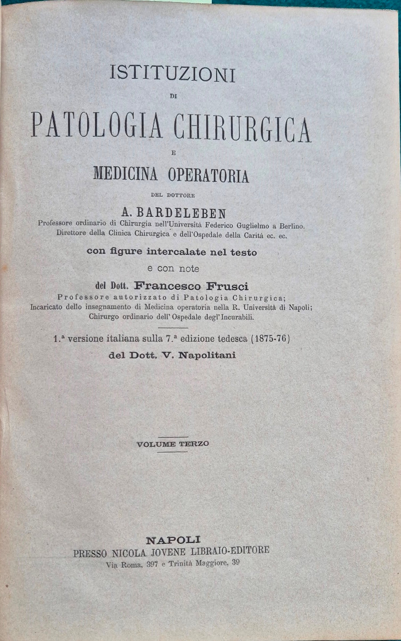 Istituzioni di patologia chirurgica e medicina operatoria - Vol. III