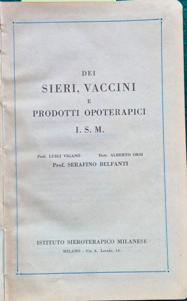 Dei Sieri, Vaccini e Prodotti Opoterapici I.S.M.