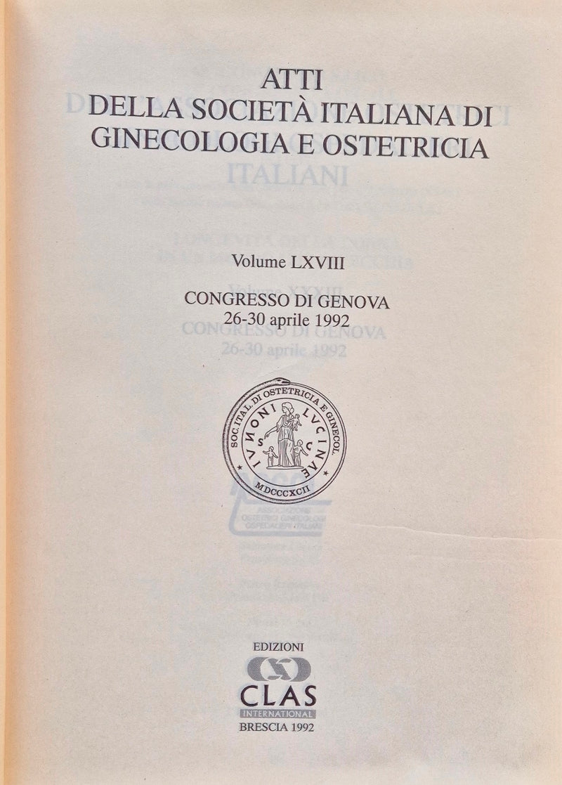Atti della Società italiana di ginecologia e ostetricia - Vol. LXVIII