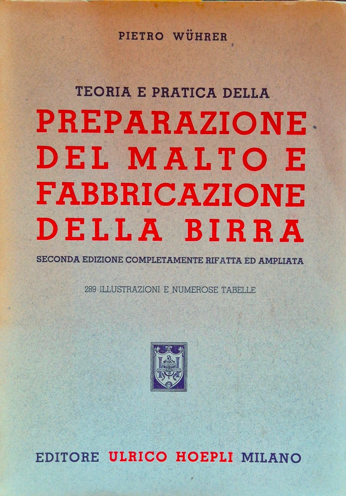 Teoria e pratica della preparazione del malto e fabbricazione della birra