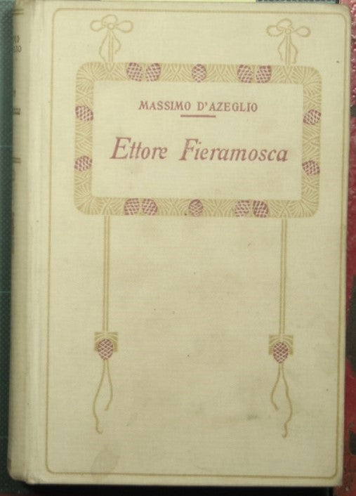 Ettore Fieramosca or the Challenge of Barletta