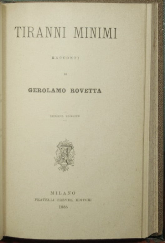 Il conte Lucio; Tiranni minimi