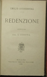 The Idiot; Redemption