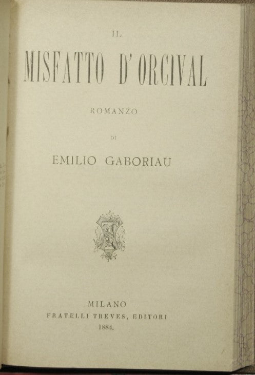 La vita infernale; Il misfatto d'Orcival