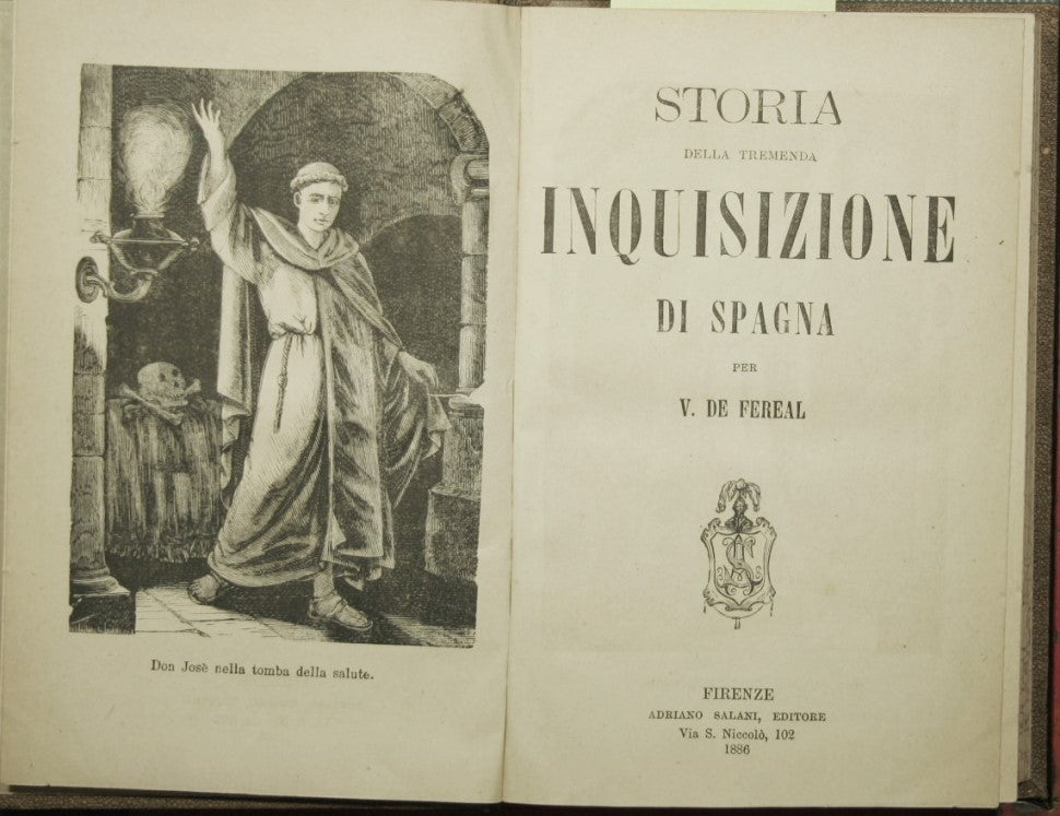 Storia della tremenda inquisizione di Spagna