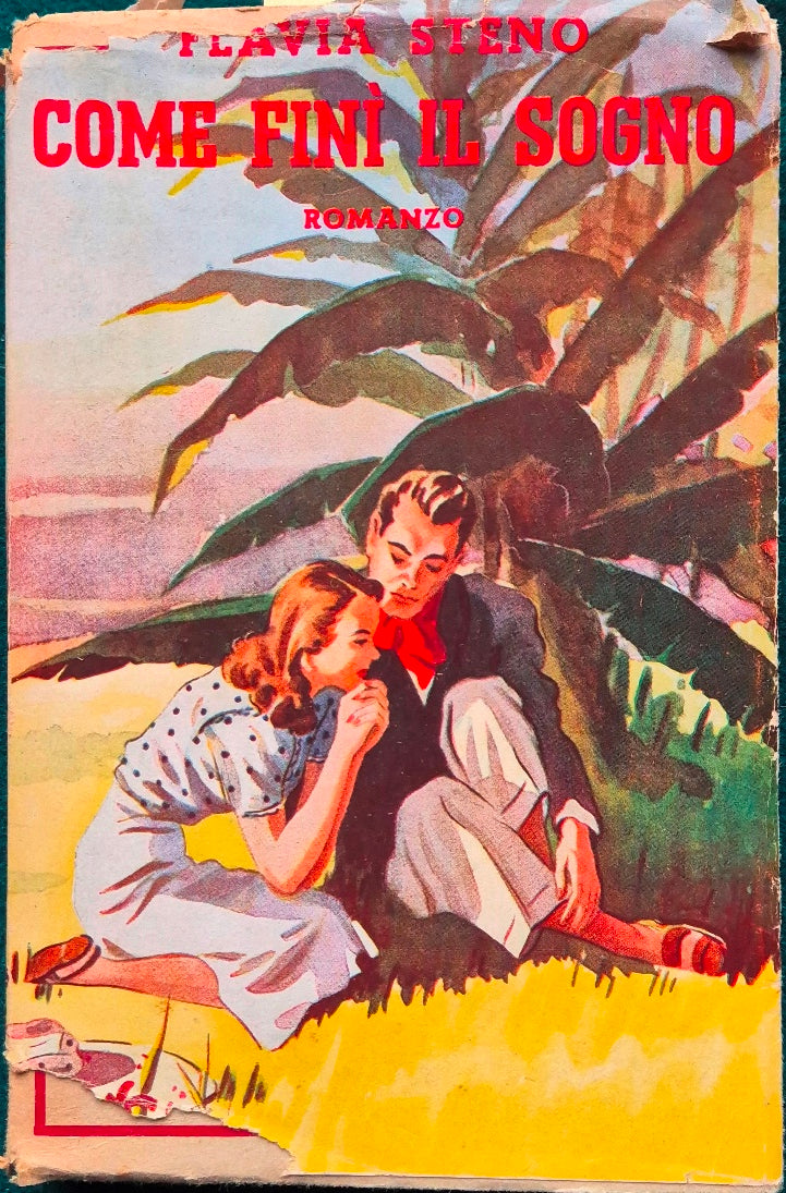 Come finì il sogno