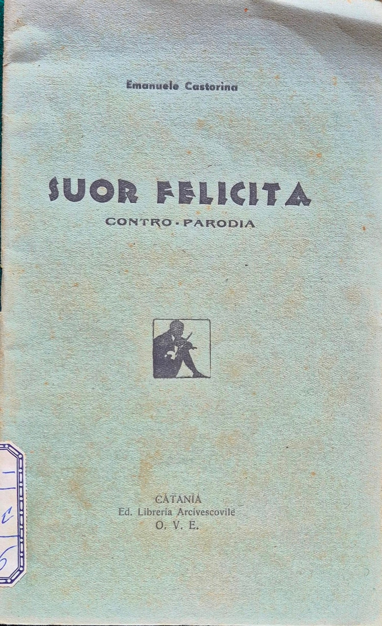 Suor Felicita - Contro parodia