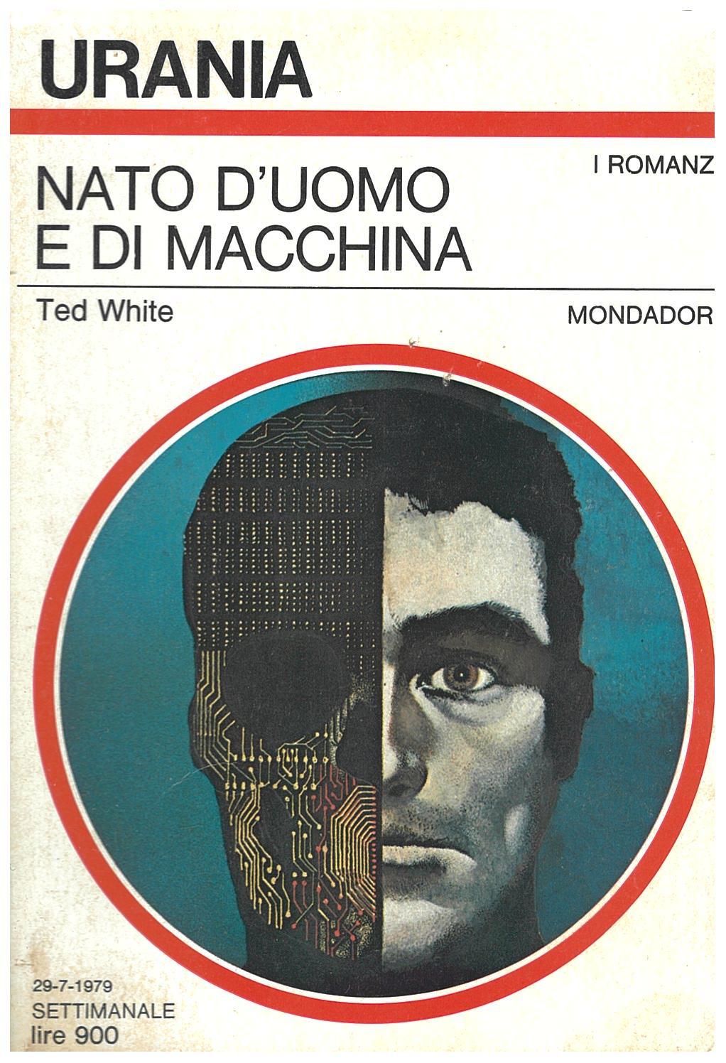 Nato d'uomo e di macchina