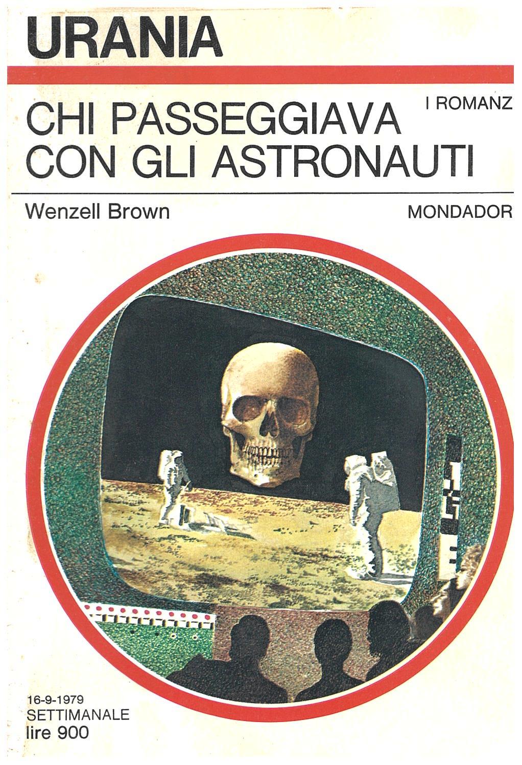 Chi passeggiava con gli astronauti