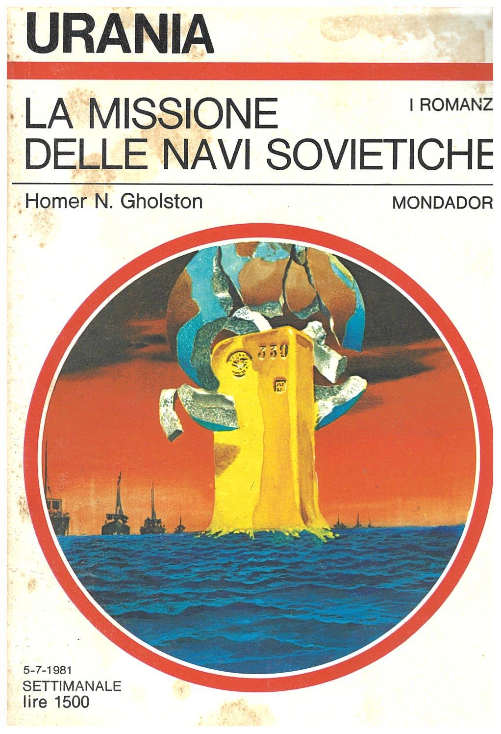 La missione delle navi sovietiche