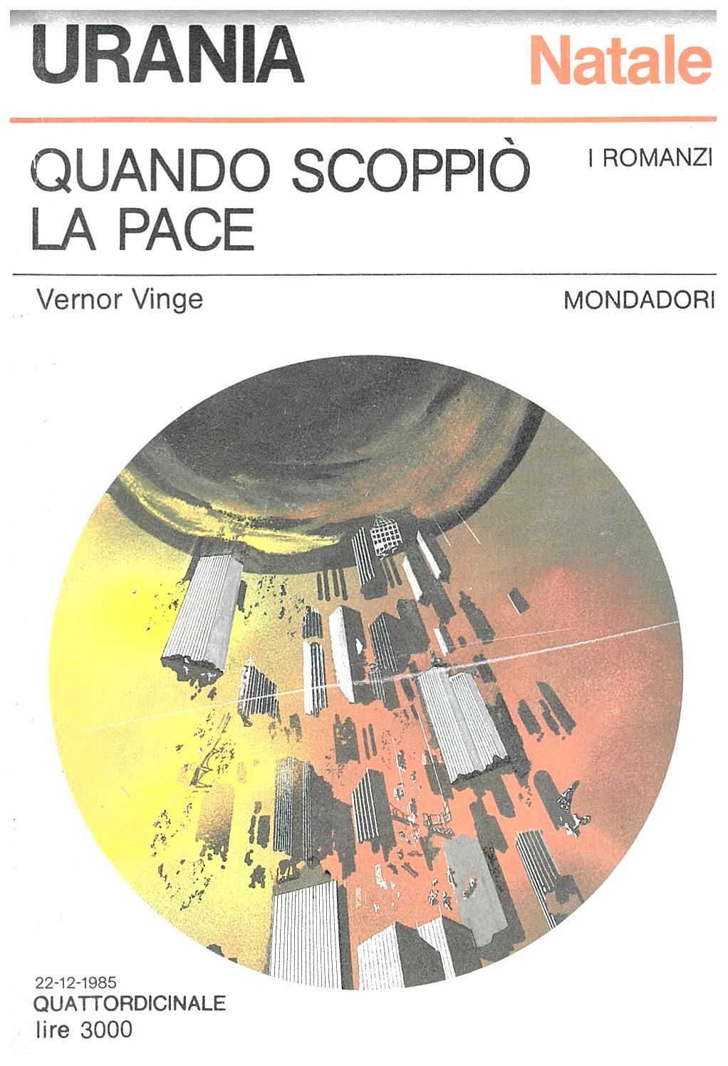 Quando scoppiò la pace