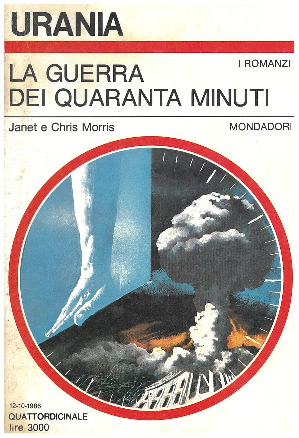 La guerra dei quaranta minuti