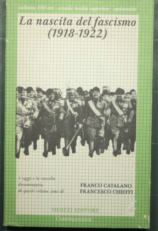 La nascita del fascismo (1918-1922)