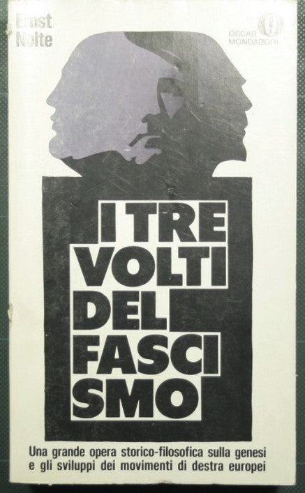 I tre volti del fascismo