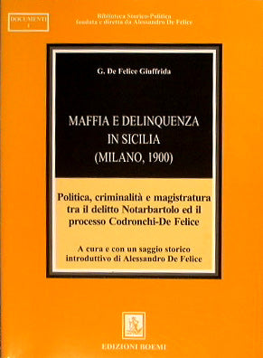 Maffia and delinquency in Sicily (Milan, 1900)