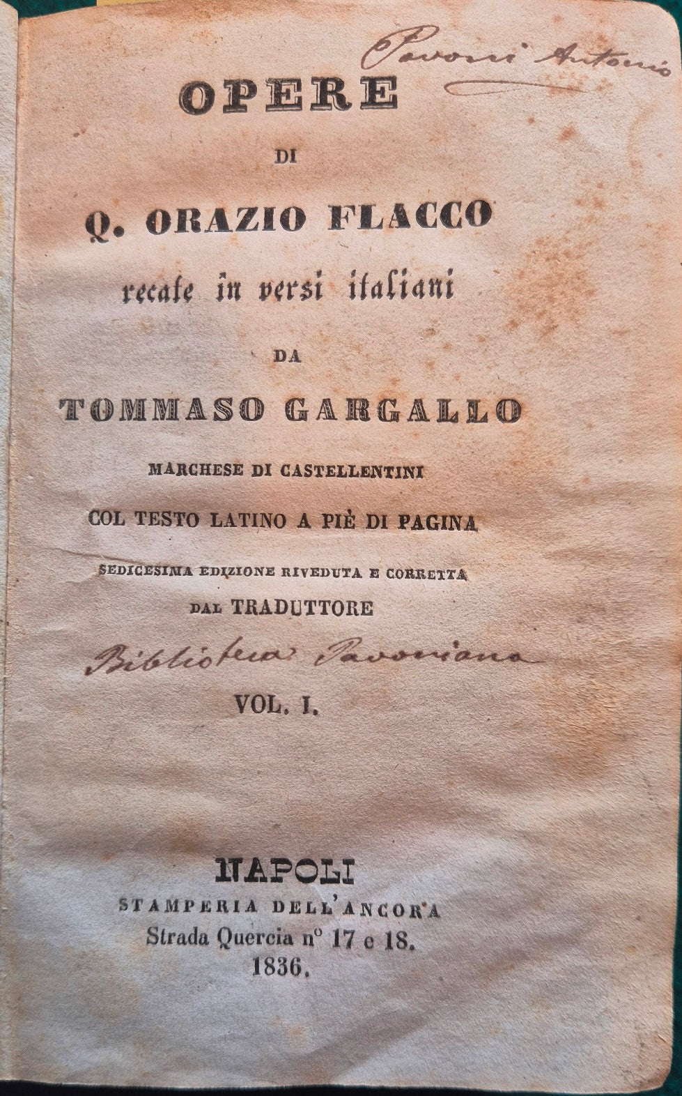 Opere di Q. Orazio Flacco recate in versi italiani da Tommaso Gargallo marchese di Castellentini
