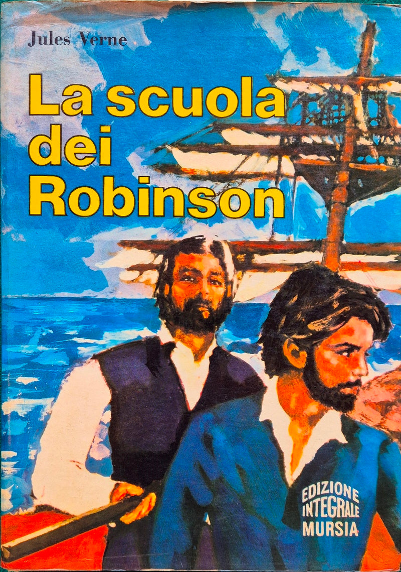 La scuola dei Robinson - Il Raggio Verde - Dieci ore di caccia