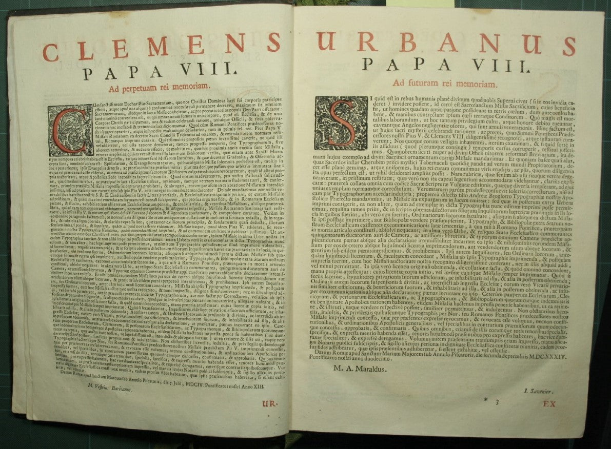 Missale Romanum ex decreto sacrosancti Concilii Tridentini restitutum S. Pii V. Pontificis Maximi jussu editum Clementis VIII. Ac Urbani VIII. Auctoritate recognitum