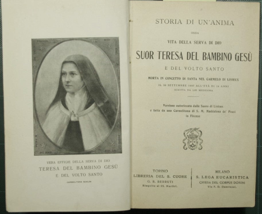Story of a Soul Or Life of the Servant of God Sister Teresa of the Child Jesus and the Holy Face
