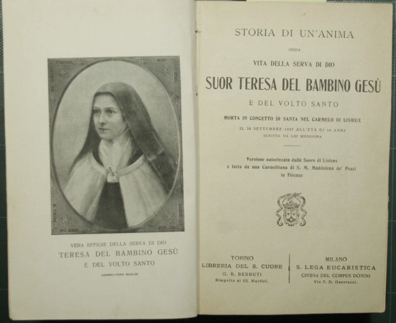 Story of a Soul Or Life of the Servant of God Sister Teresa of the Child Jesus and the Holy Face
