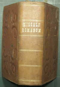 Missale Romanum ex decree sacrosancti Concilii Tridentini restitutum, S. Pii Quinti Jussu editum Clementis VIII. et Urbani VIII. Papae Auctoritate recognitum
