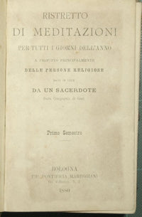 A collection of meditations for every day of the year, mainly for the benefit of religious people