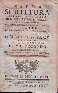 Sacra Scrittura Giusta la Vulgata in Lingua Latina e Volgare. Tomo Secondo.