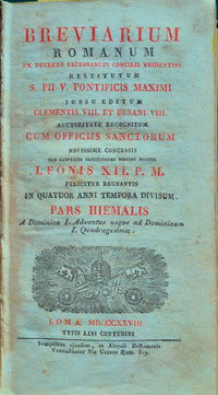 Breviarium Romanum ex decreto sacrosancti S. Concilii Tridentini - Pars hiemalis
