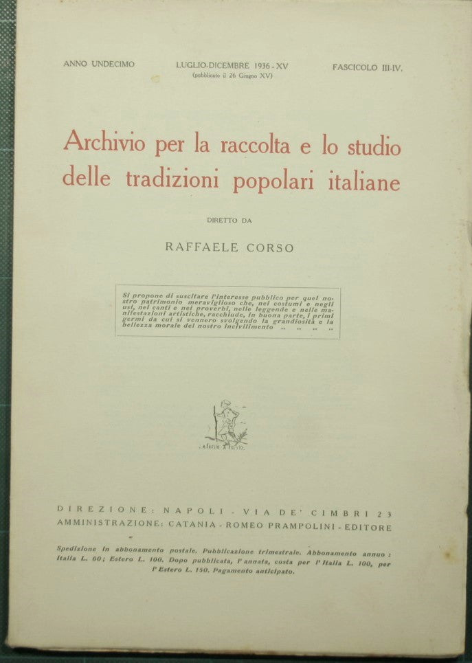 Archivio per la raccolta e lo studio delle tradizioni popolari italiane - Luglio-Dicembre 1936 - Fascicolo III-IV