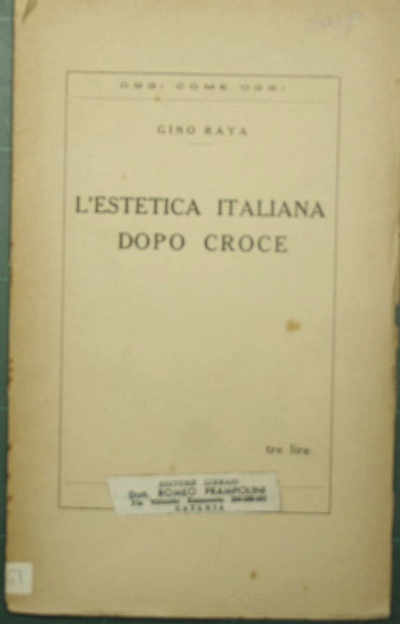 L'estetica italiana dopo Croce