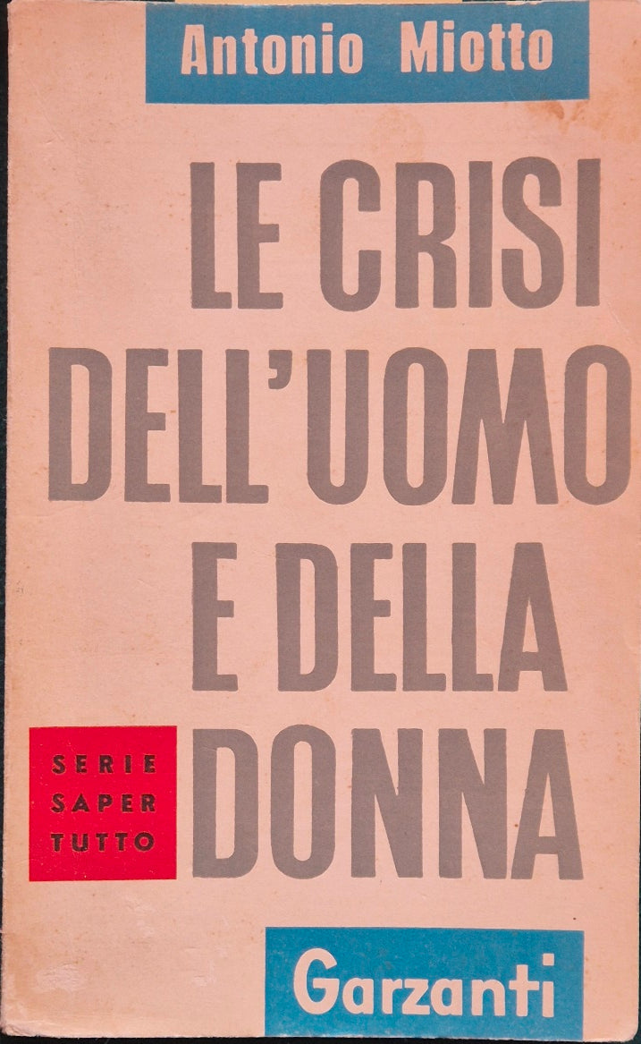 Le crisi dell'uomo e della donna