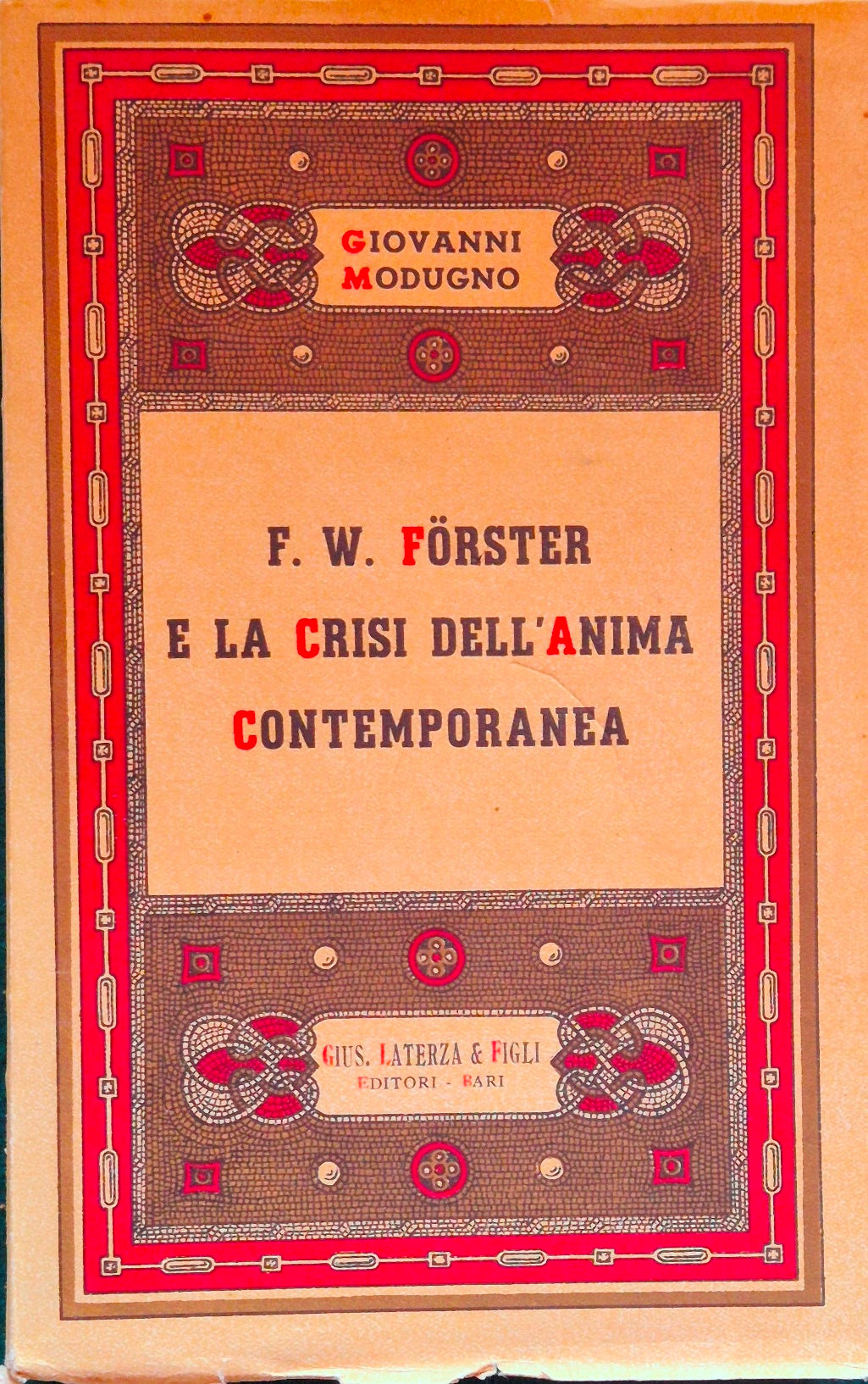 F.W. Forster e la crisi dell'anima contemporanea
