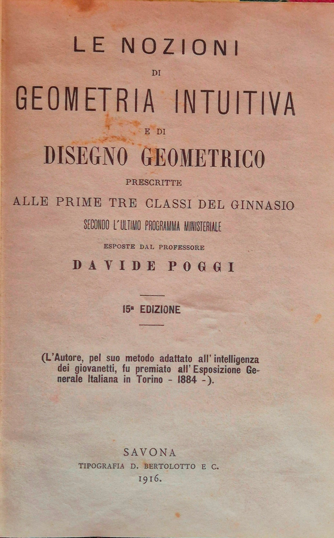 Le nozioni di geometria intuitiva e di disegno geometrico