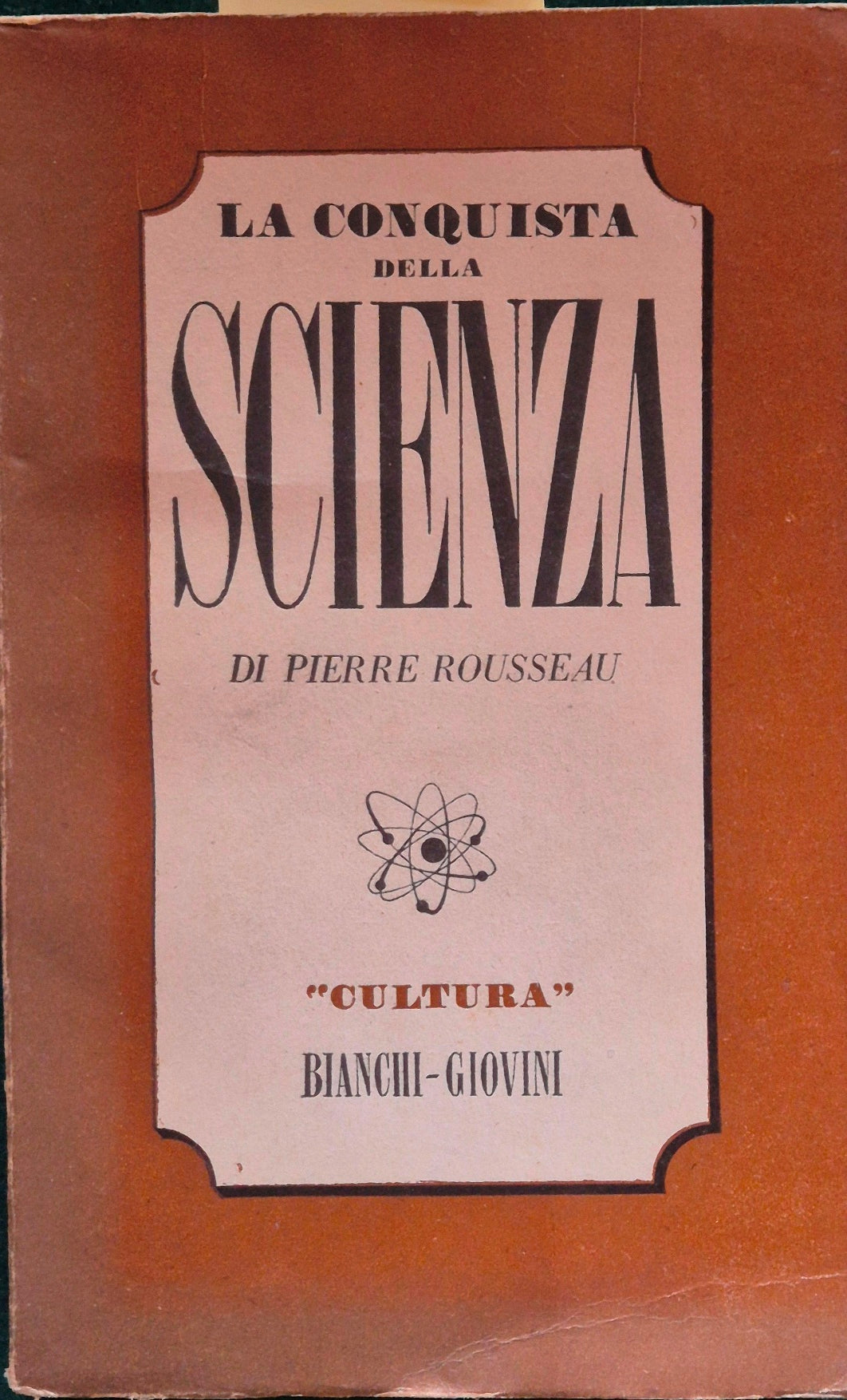 La conquista della scienza