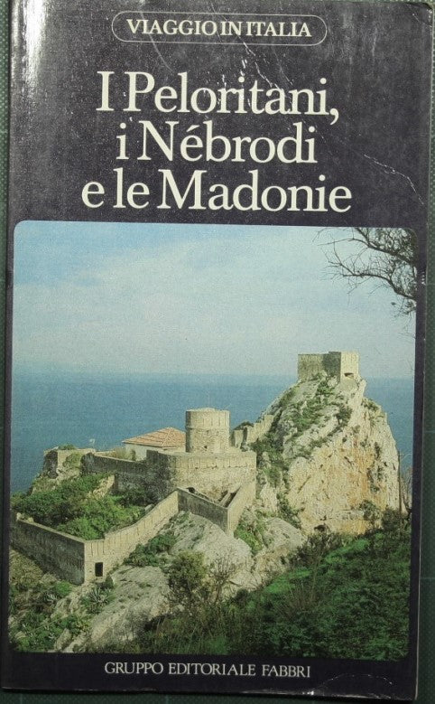The Peloritani, the Nebrodi and the Madonie