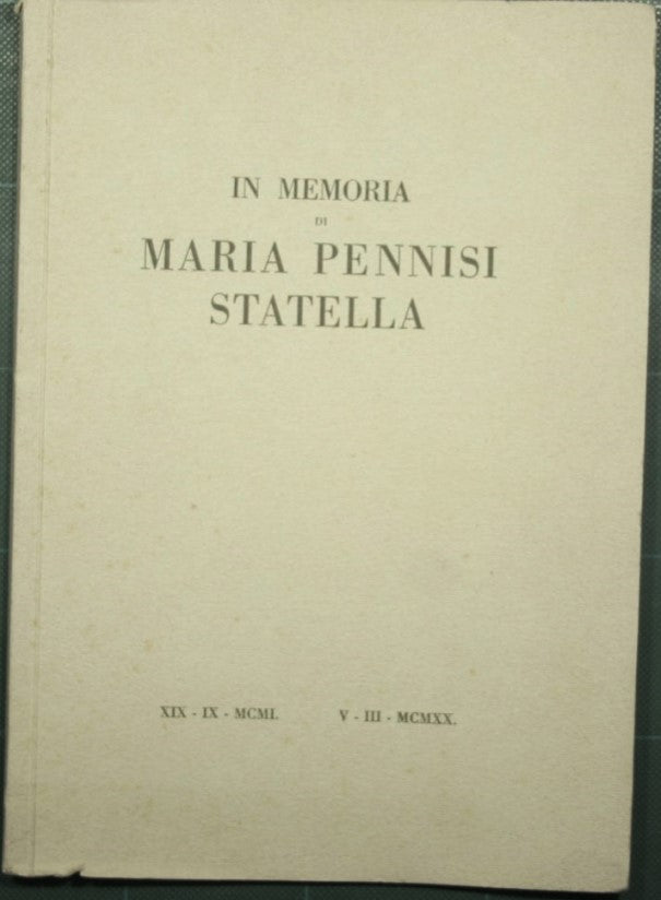 In memory of Maria Pennisi Statella