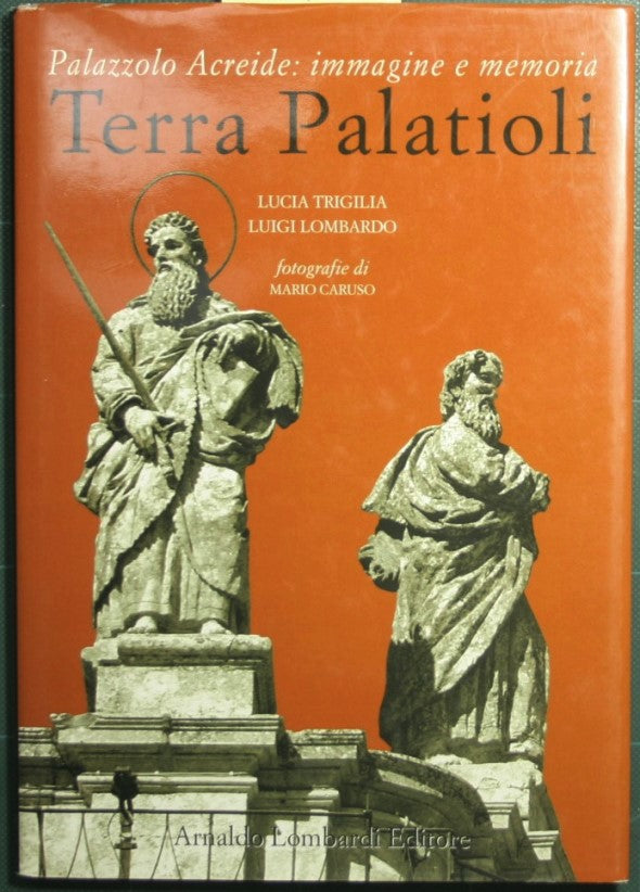 Terra Palatioli - Palazzolo Acreide: image and memory