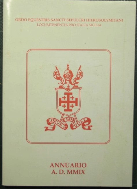 Yearbook AD XXIX - Ordo equestris Sancti Sepulcri Hierosolymitani - Locumtenentia pro Italia Sicilia