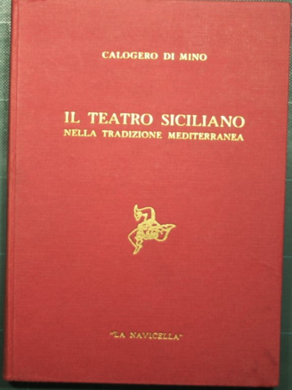 Sicilian Theatre in the Mediterranean Tradition