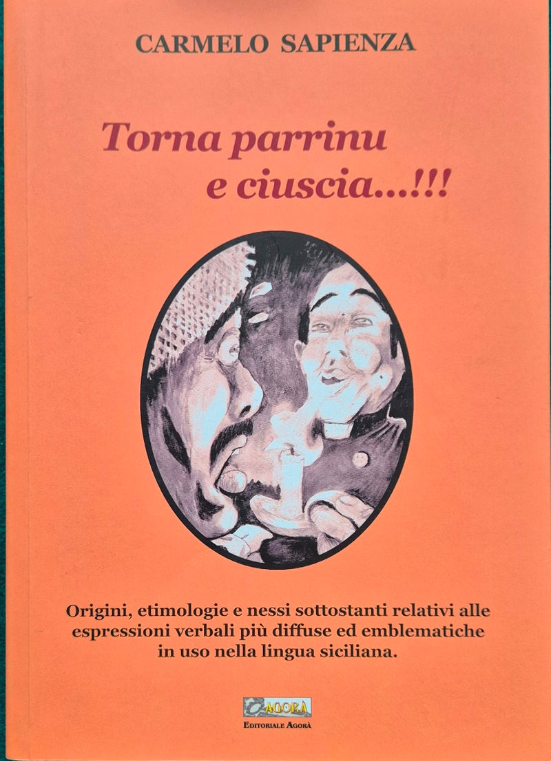 Torna parrinu e ciuscia…!!!